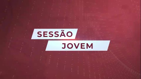 2ª Sessão Ordinária da Câmara Jovem